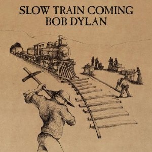 Slow Train Coming album cover
